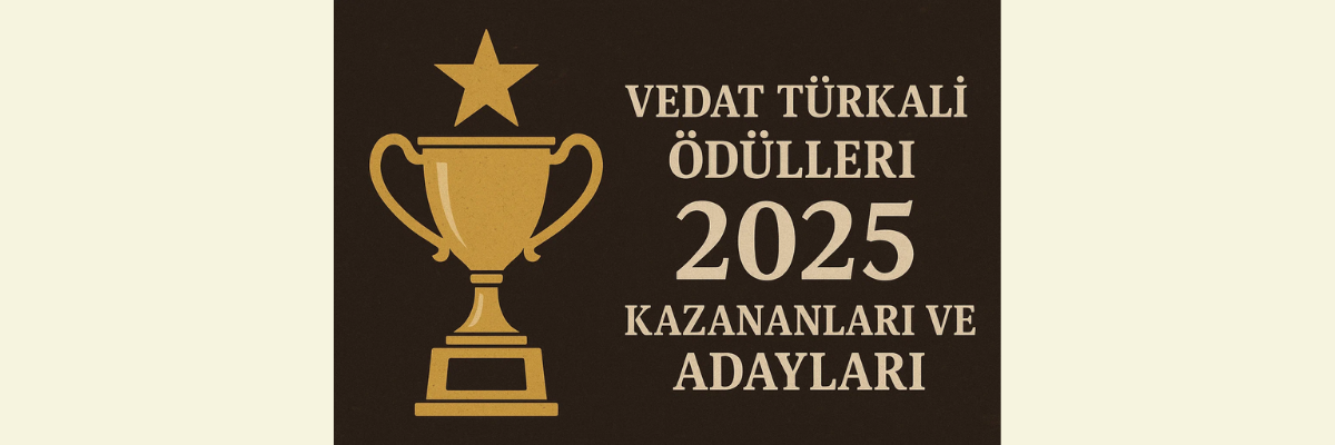 2025 Yılı Vedat Türkali Ödül Kazananları