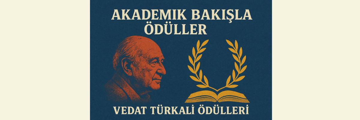 Akademik Bakışla Vedat Türkali Ödülleri