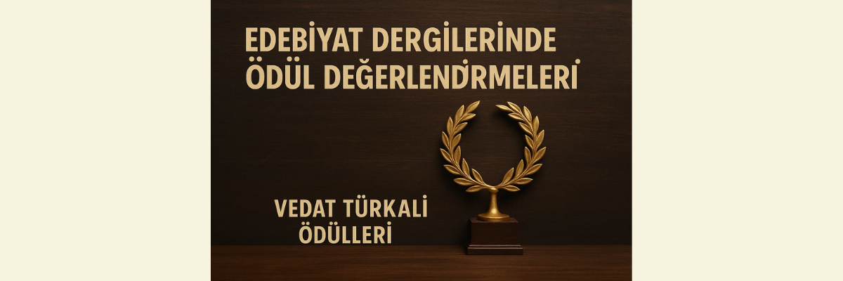 Dergilerde Ödül Değerlendirmeleri