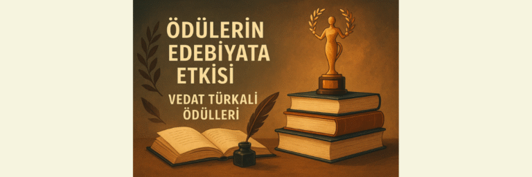 Ödülün Edebiyat Dünyasına Katkıları